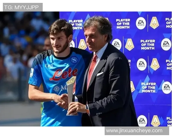 那不勒斯荣获月度最佳球员,实至名归